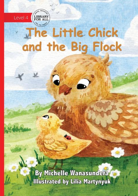 The Little Chick and the Big Flock