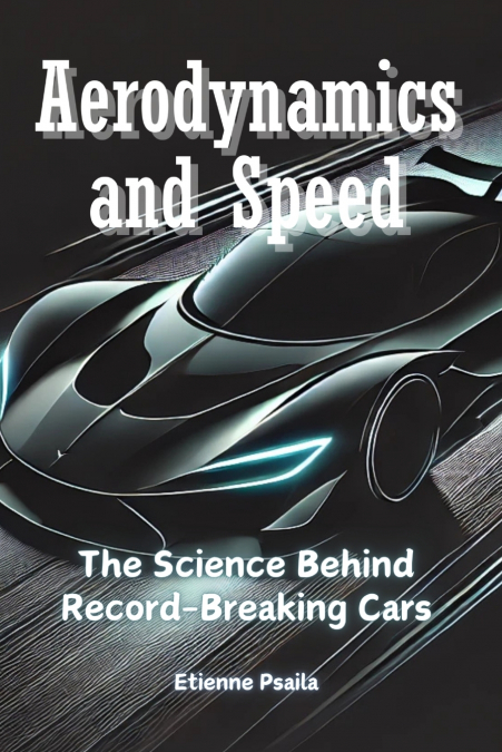 Aerodynamics and Speed