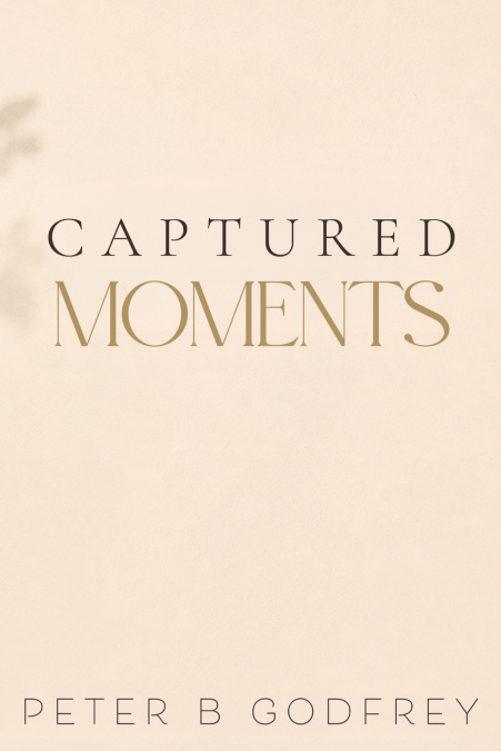 Captured Moments