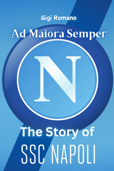 Ad Maiora Semper