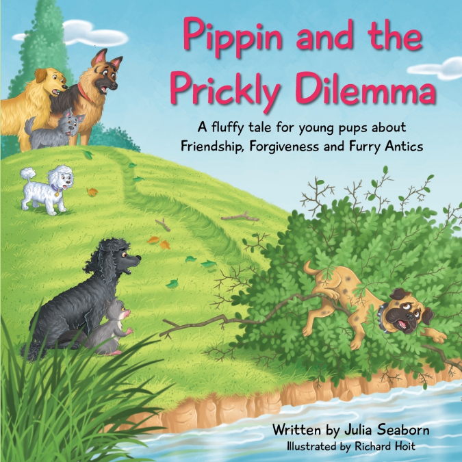 Pippin and the Prickly Dilemma