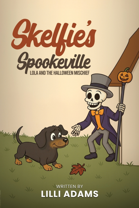 Skelfie’s Spookeville Lola and the Halloween Mischief