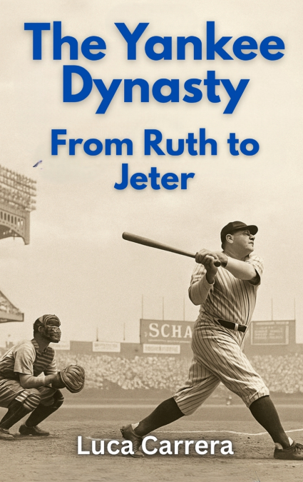 The Yankee Dynasty