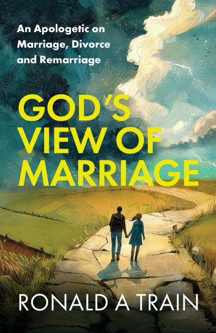 God’s View of Marriage