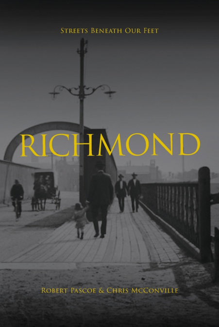 Richmond (Streets Beneath Our Feet)