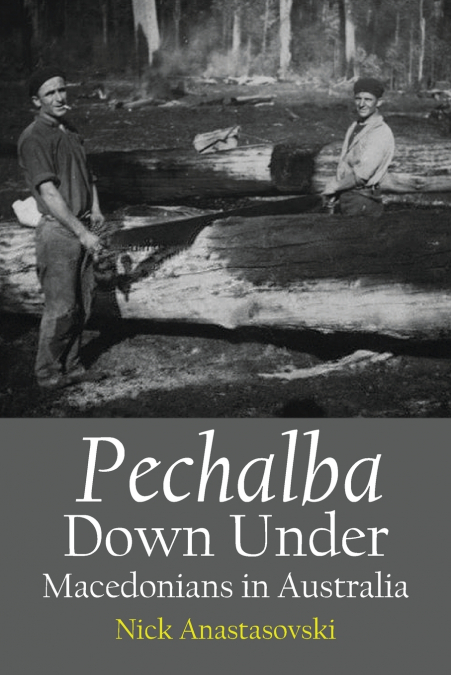 Pechalba Down Under, Macedonians in Australia