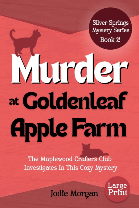 Murder At Goldenleaf Apple Farm
