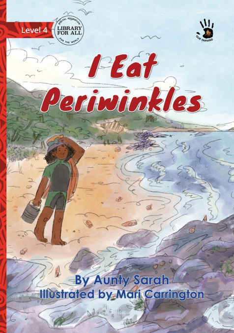 I Eat Periwinkles - Our Yarning