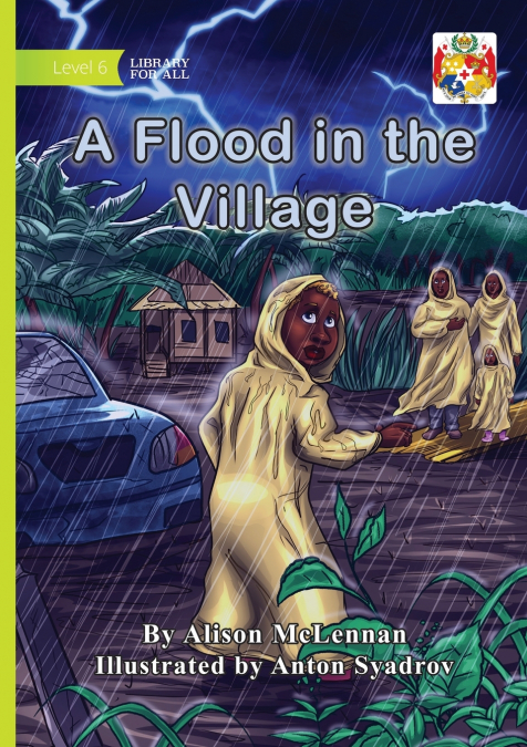 A Flood in the Village