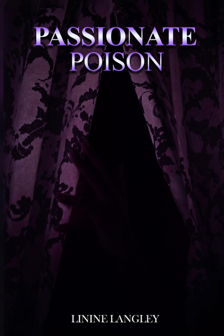 Passionate Poison