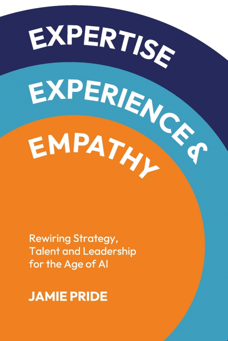 Expertise, Experience & Empathy