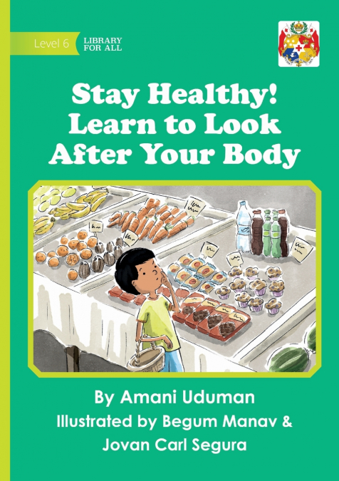 Stay Healthy! Learn to Look After Your Body