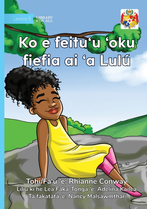 Lulu Finds Her Happy Place - Ko e feitu’u ’oku fiefia ai ’a Lulú