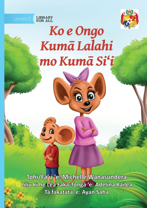 Little Mouse and the Big Mice - Ko e Ongo Kumā Lalahi mo Kumā Si’i