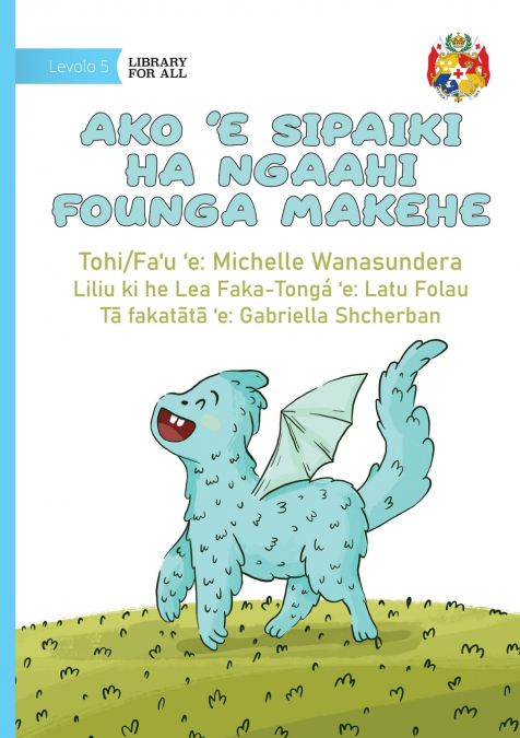 Spike Learns Some Tricks - Ako ’e Sipaiki ha ngaahi founga makehe