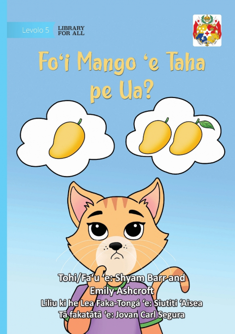 One Mango or Two - Fo’i Mango ’e Taha pe Ua?