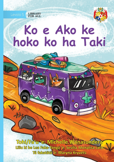 Learning to Be a Leader - Ko e Ako ke hoko ko ha Taki