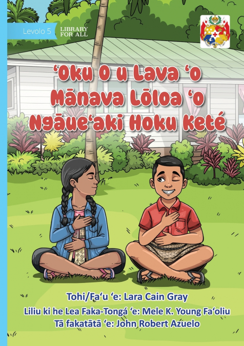 I Can Do Belly Breathing - ’Oku O u Lava ’o Mānava Lōloa ’o Ngāue’aki Hoku Keté