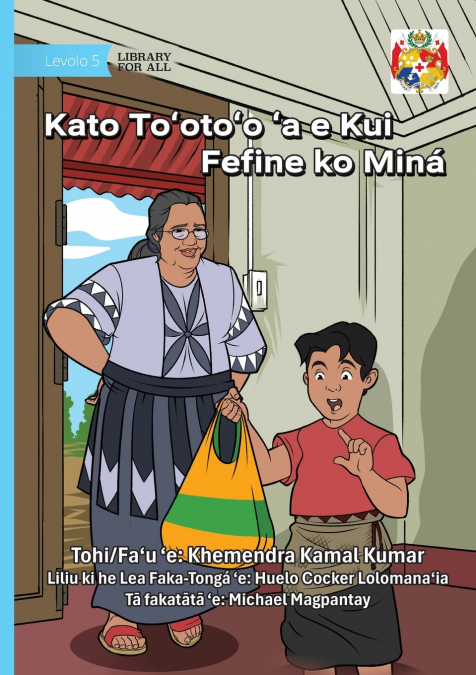 Grandma Mina’s Carry Bag - Kato To’oto’o ’a e Kui Fefine ko Miná