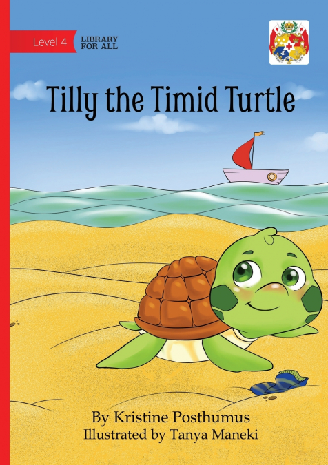 Tilly the Timid Turtle