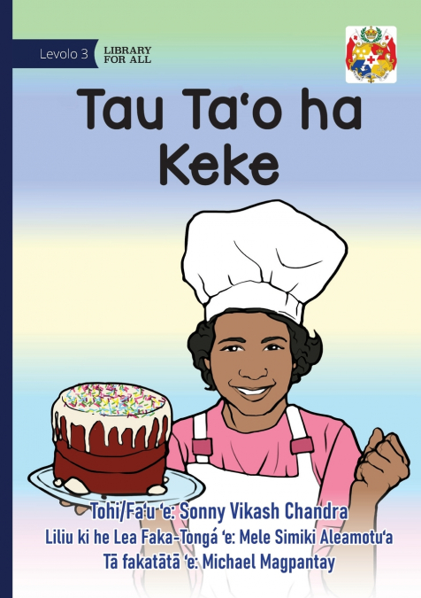 Let’s Bake a Cake - Tau Ta’o ha Keke