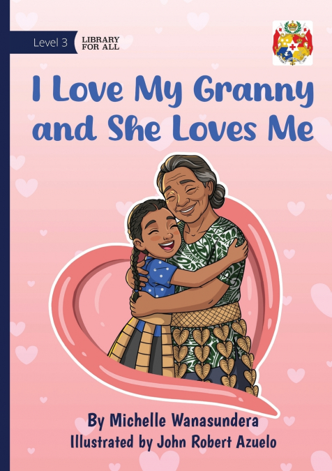 I Love My Granny and She Loves Me