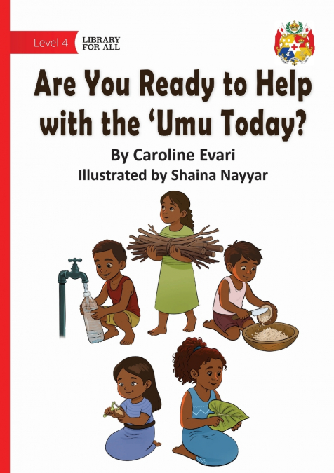 Are You Ready to Help with the ’Umu Today?