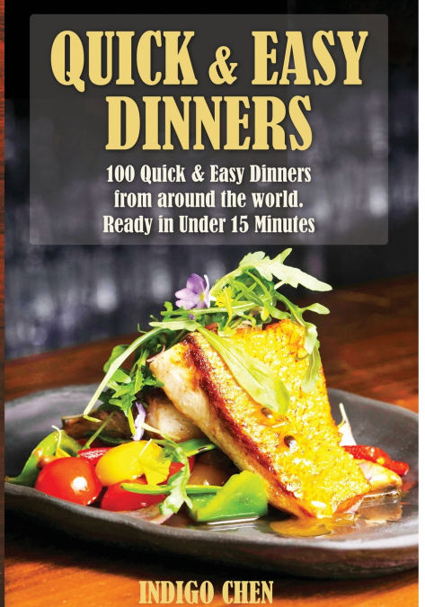 Quick & Easy Dinners