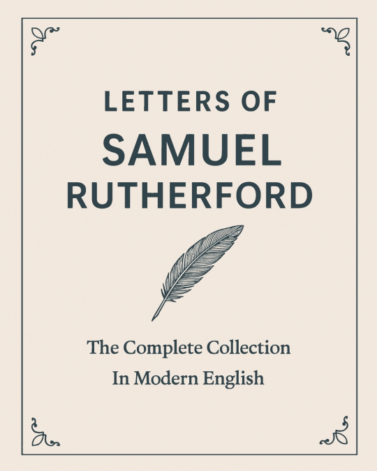 Letters of Samuel Rutherford