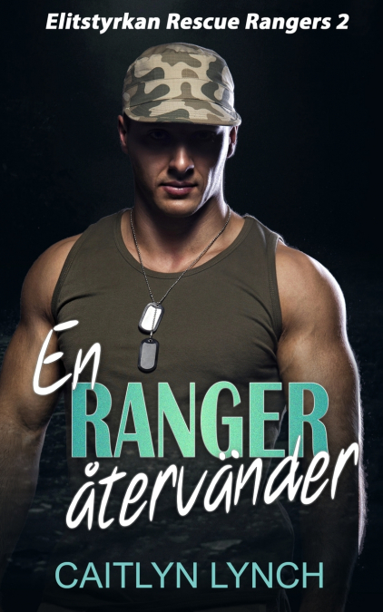 En Ranger återvänder