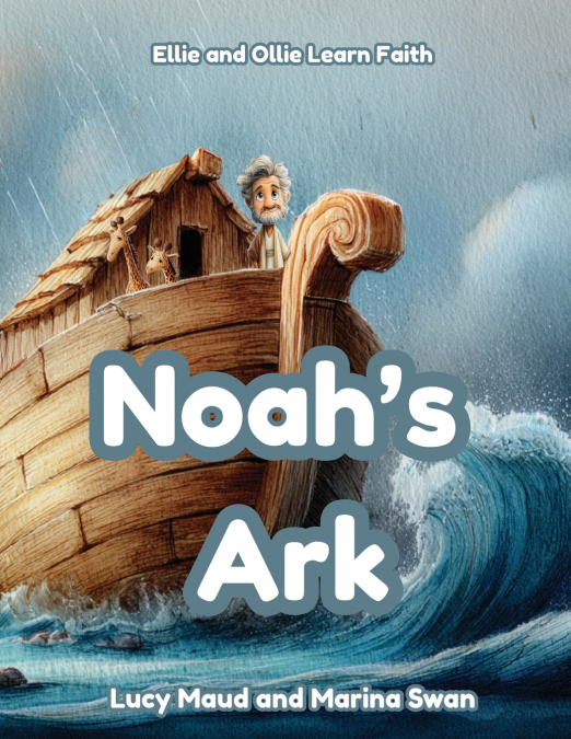 Noah’s Ark
