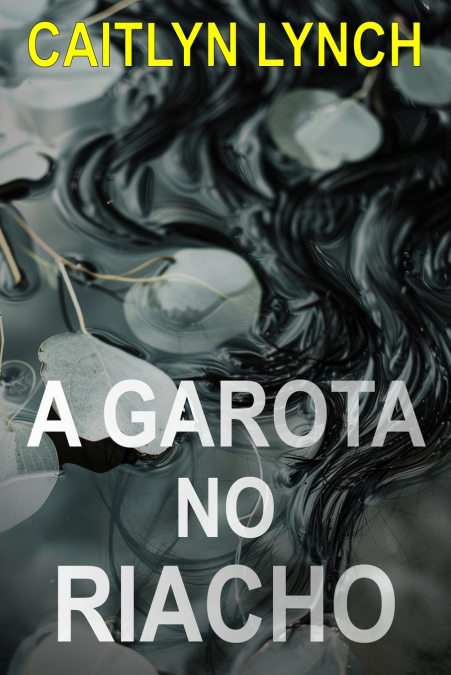 A Garota no Riacho