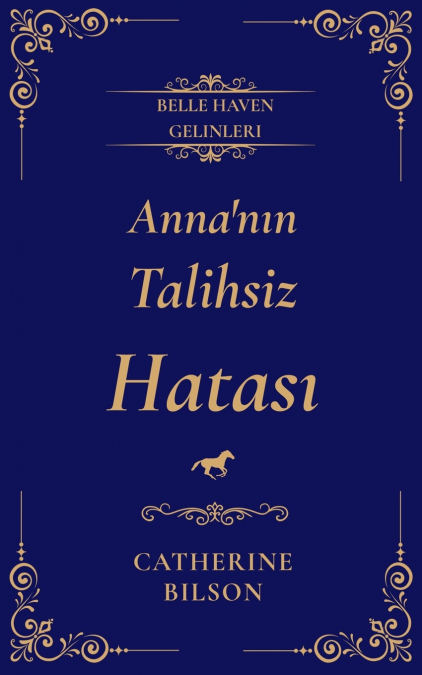Anna’nın Talihsiz Hatası