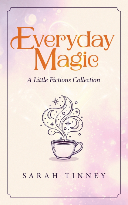 Everyday Magic