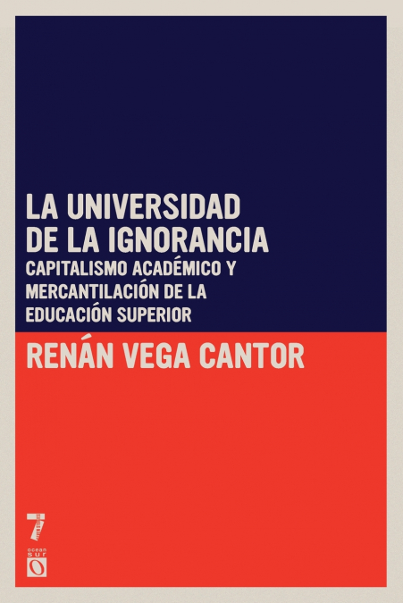 La universidad de la ignorancia