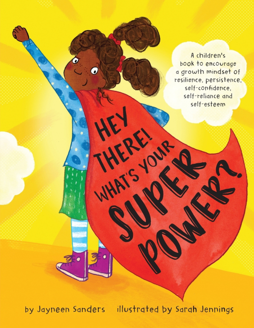 Hey There! What’s Your Superpower?