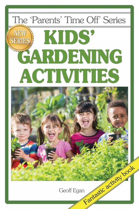 Kids’ Gardening Activities