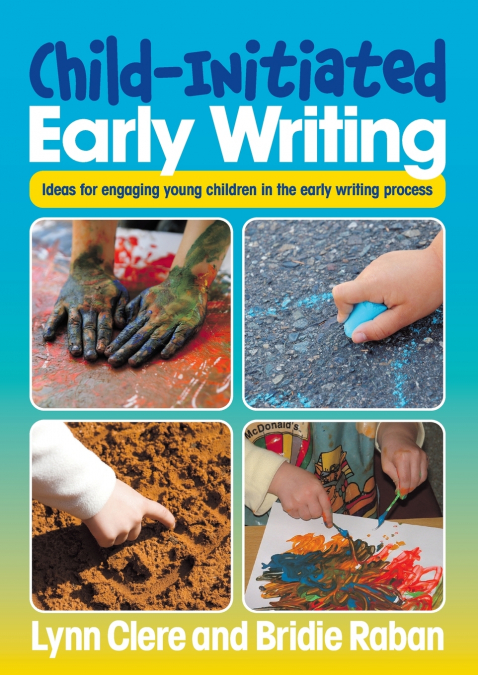 Child-Initiated Early Writing