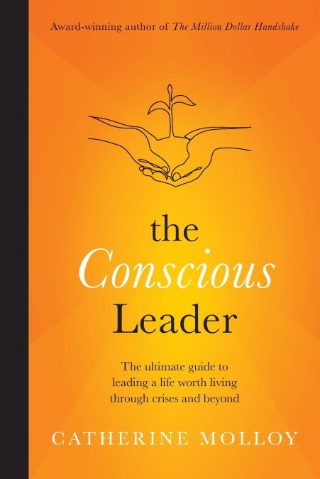 The Conscious Leader