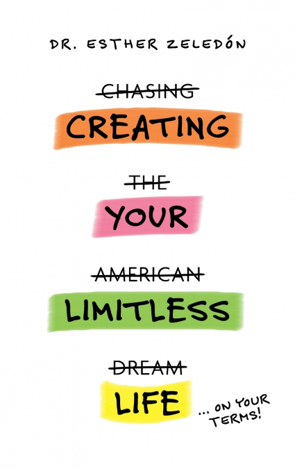 Creating Your Limitless Life