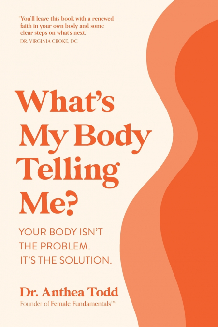 What’s My Body Telling Me?