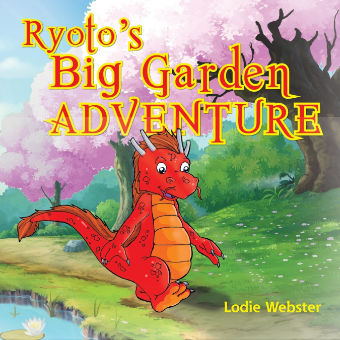 Ryoto’s Big Garden Adventure