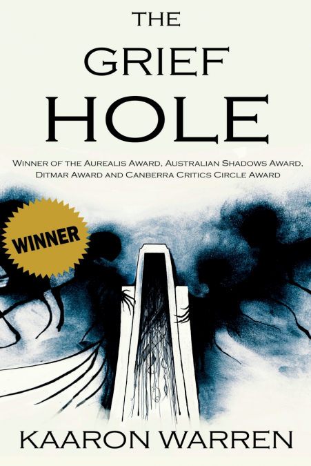 The Grief Hole