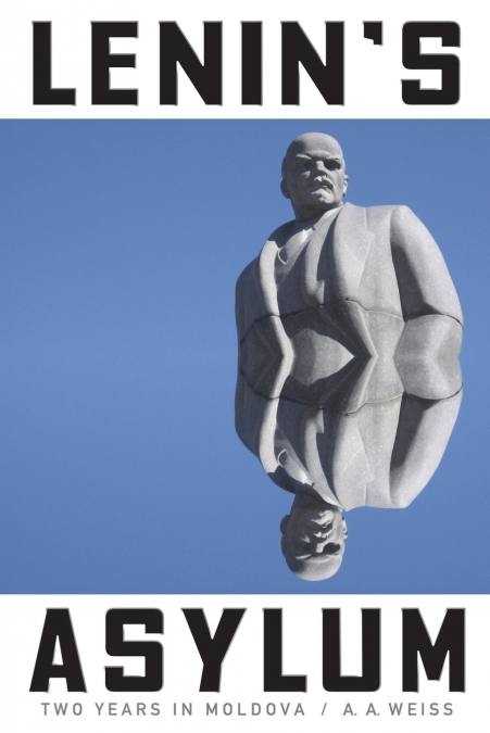 Lenin’s Asylum