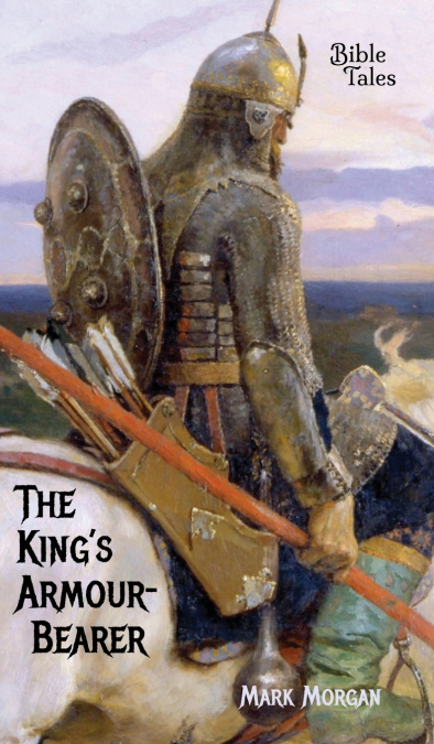 The King’s Armour-bearer