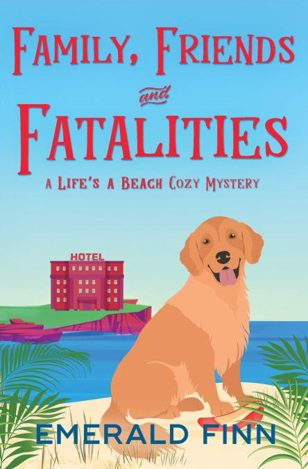Family, Friends and Fatalities