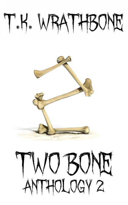 Two Bone