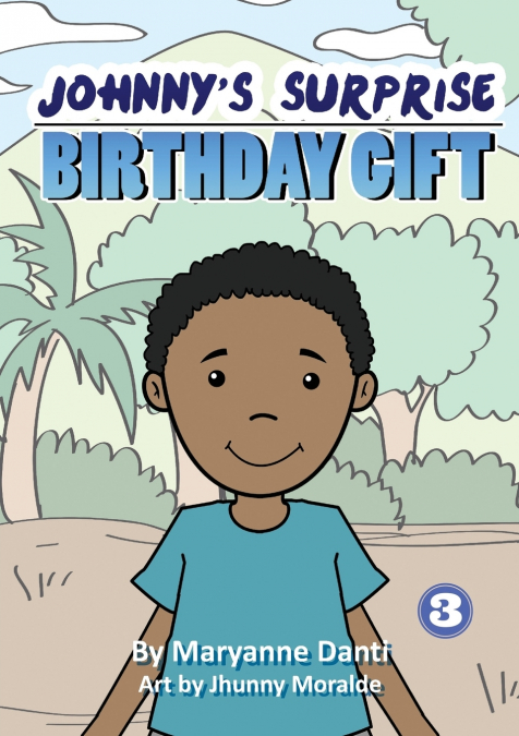 Johnny’s Surprise Birthday Gift
