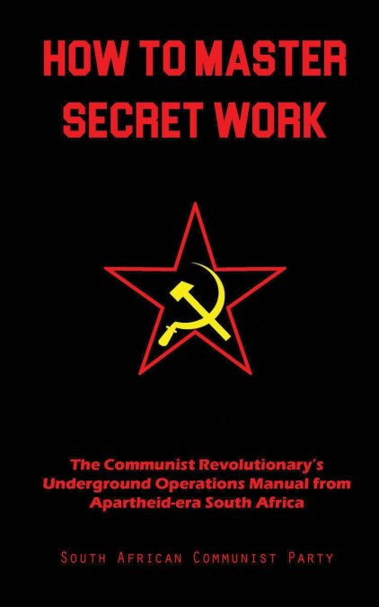 How To Master Secret Work