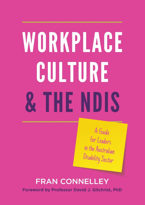 Workplace Culture and the NDIS